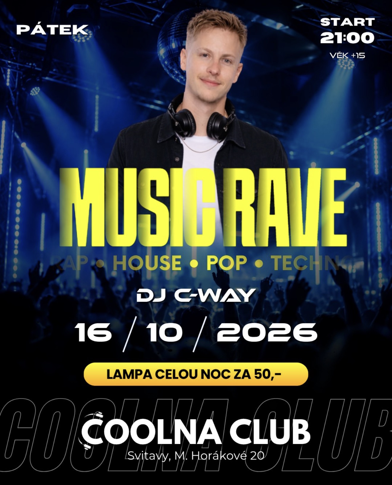 Plakát: MUSIC RAVE U NÁS V KLUBU
